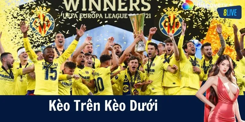 Hiểu Đúng Về Kèo Trên Kèo Dưới