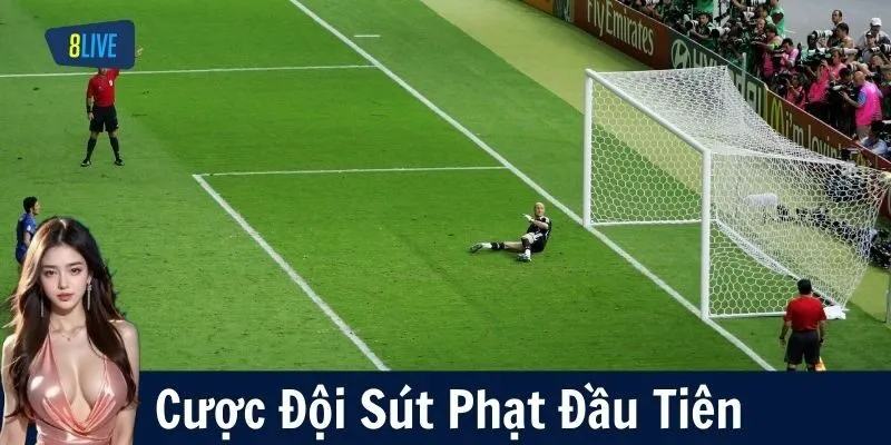 Cách Đọc Kèo Cược Đội Sút Phạt Đầu Tiên