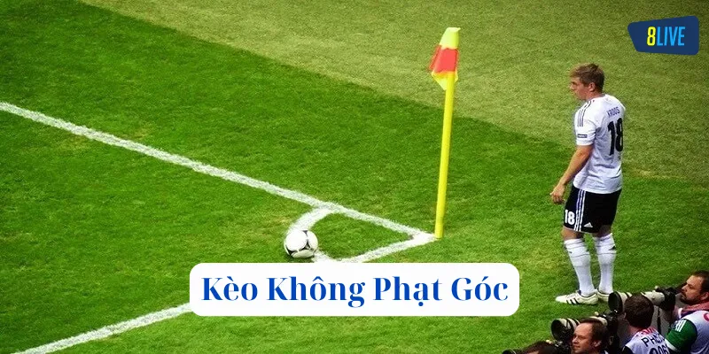 Ưu nhược điểm của Kèo Không Phạt Góc